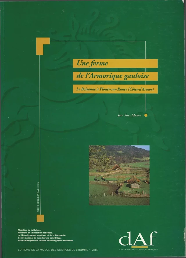 Une ferme de l’Armorique gauloise -  - Éditions de la Maison des sciences de l’homme