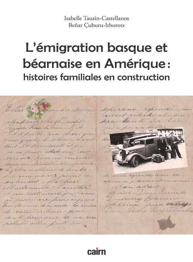 Émigration basque et béarnaise en Amérique - Isabelle Tauzin-Castellanos, Benat Cuburu-Ithorotz - Cairn