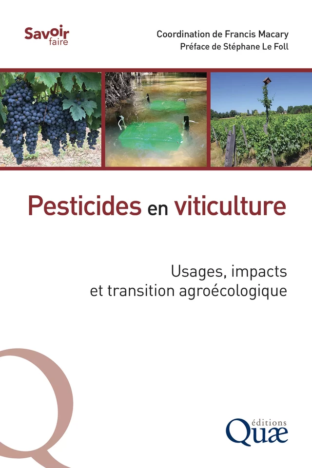 Pesticides en viticulture - Francis Macary, Stéphane le Foll - Quæ