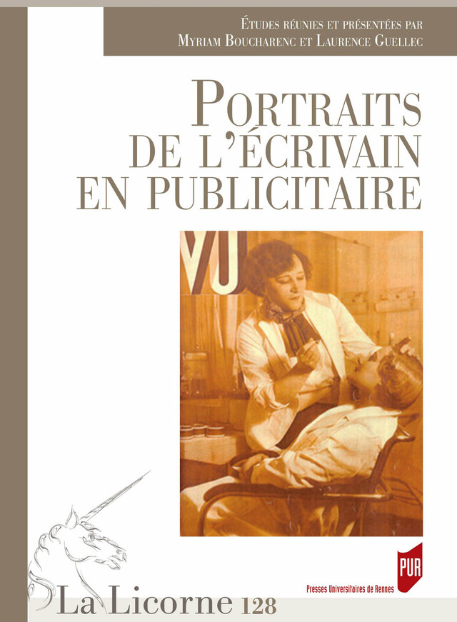 Portraits de l’écrivain en publicitaire -  - Presses universitaires de Rennes