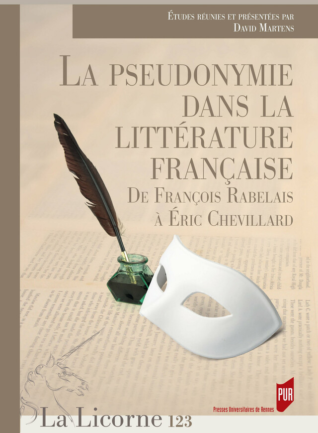 La pseudonymie dans la littérature française -  - Presses universitaires de Rennes