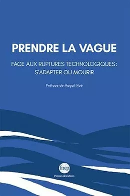 Prendre la vague