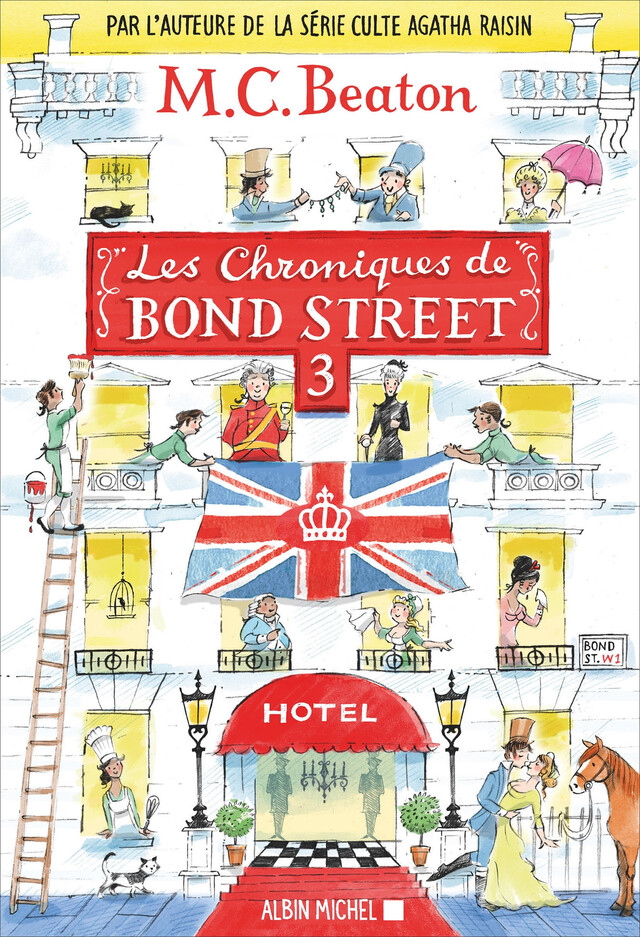 Les Chroniques de Bond Street - tome 3 - M. C. Beaton - Albin Michel