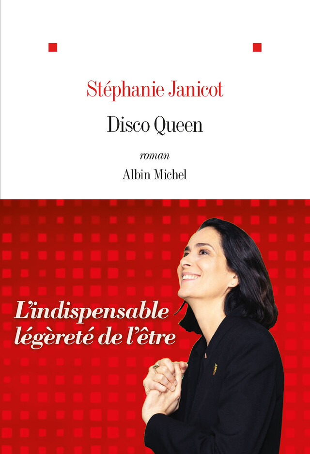 Disco queen - Stéphanie Janicot - Albin Michel