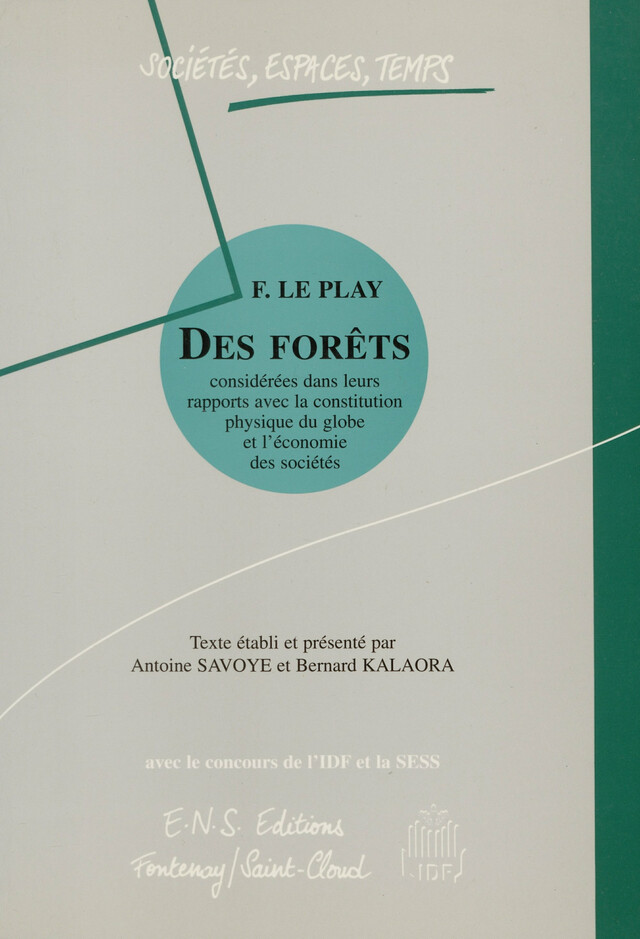 Des forêts - Frédéric le Play - ENS Éditions