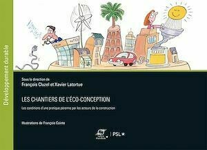 Les chantiers de l'éco-conception - François Cluzel, Xavier Latortue - Presses des Mines