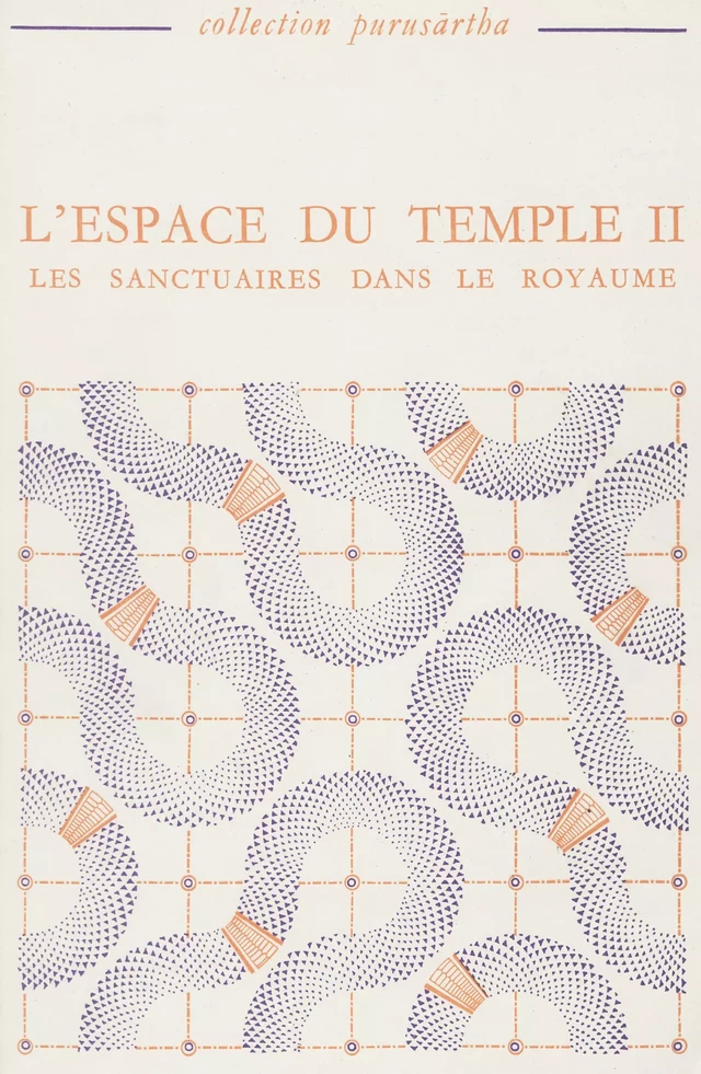 L’espace du temple II -  - Éditions de l’École des hautes études en sciences sociales