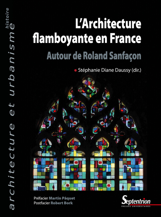L’Architecture flamboyante en France -  - Presses Universitaires du Septentrion