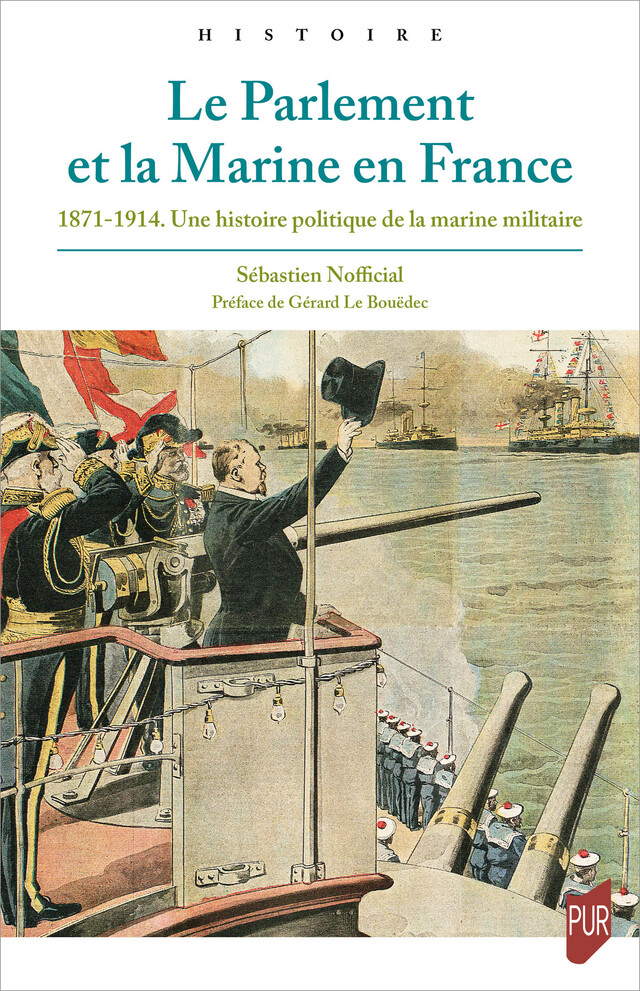 Le Parlement et la Marine en France - Sébastien Nofficial - Presses Universitaires de Rennes