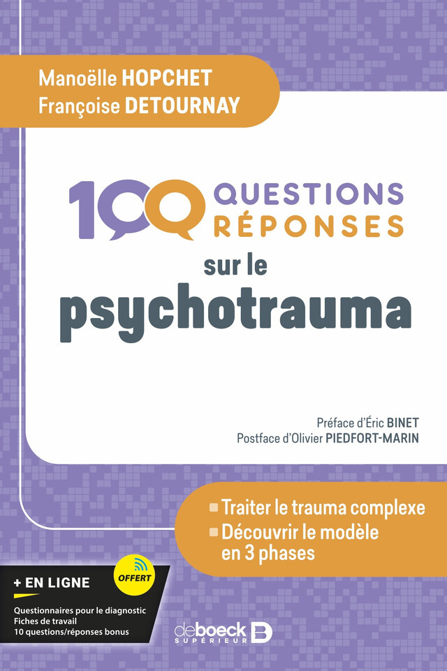 100 questions sur le psycho-trauma - Manoëlle Hopchet, Françoise Detournay - De Boeck Supérieur