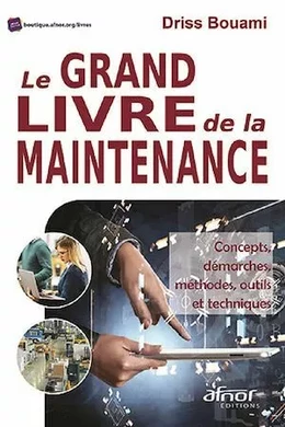 Le grand livre de la maintenance