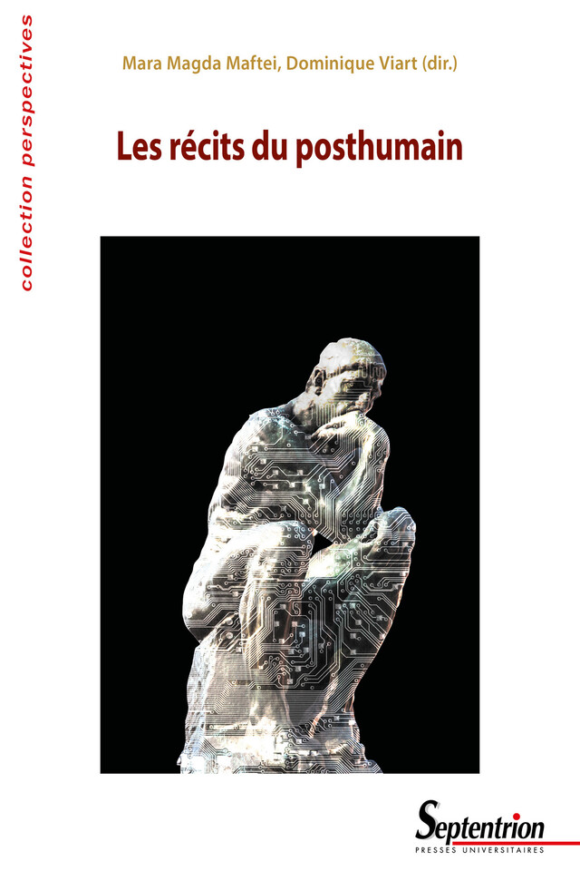 Les récits du posthumain -  - Presses Universitaires du Septentrion