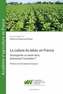 La culture du tabac en France