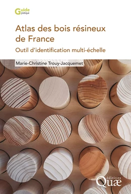 Atlas des bois résineux de France