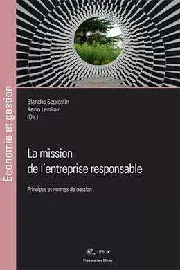 La mission de l'entreprise responsable