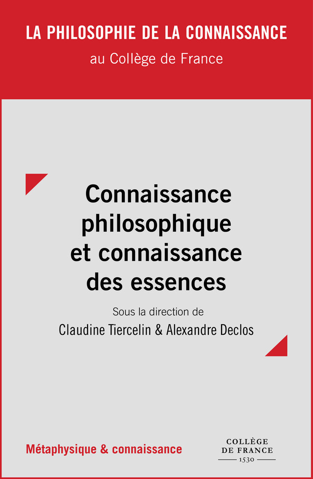 Connaissance philosophique et connaissance des essences -  - Collège de France