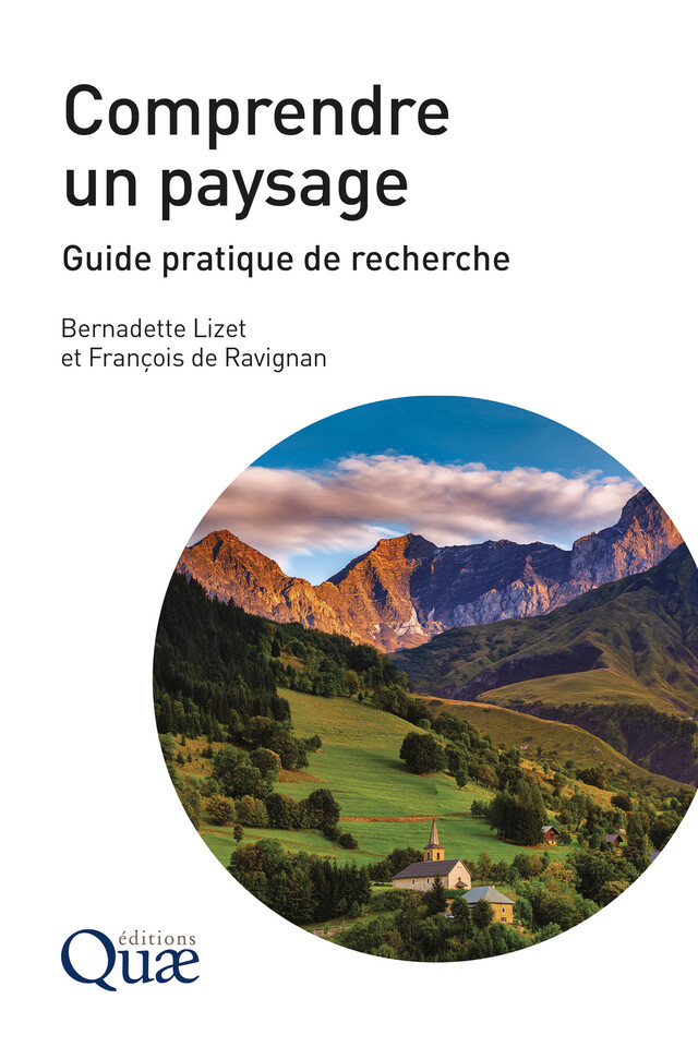 Comprendre un paysage - Bernadette Lizet, François de Ravignan - Quæ