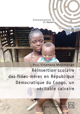 Réinsertion scolaire des filles-mères en République démocratique du Congo, un véritable calvaire