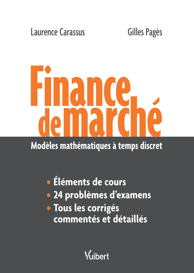 Finance de marché : Modèles mathématiques à temps discret - Laurence Carassus, Gilles Pages - Vuibert