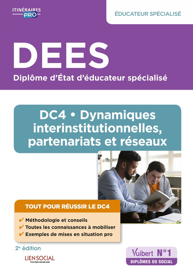 DEES - DC4 Dynamiques interinstitutionnelles, partenariats et réseaux : Diplôme d'État d'Éducateur spécialisé - Yvette Molina, Sarah Ferrand, Marie Rolland - Vuibert