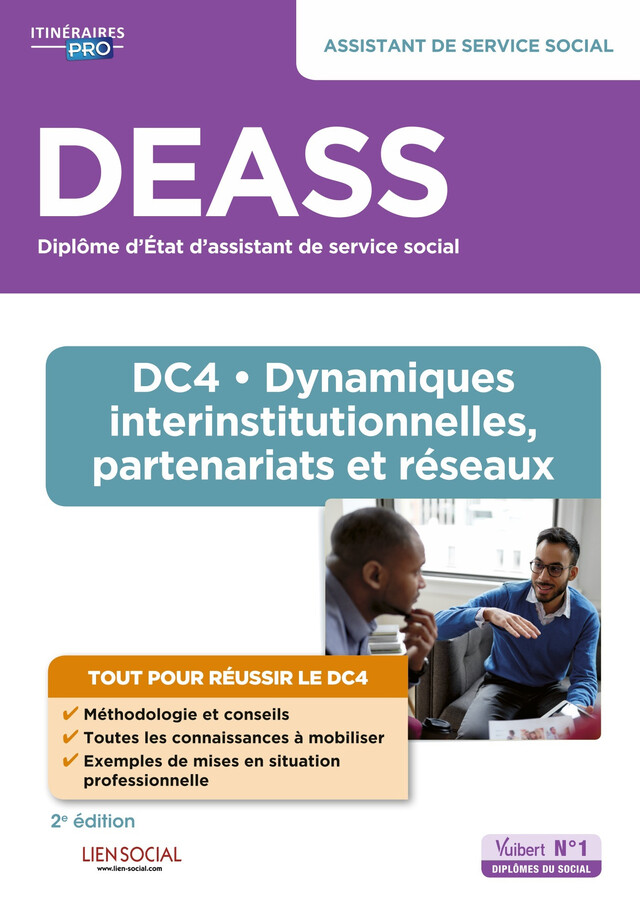 DEASS - DC4 Dynamiques interinstitutionnelles, partenariats et réseaux : Assistant de service social - Yvette Molina, Marie Rolland, Sarah Ferrand, Chloé le Roch - Vuibert