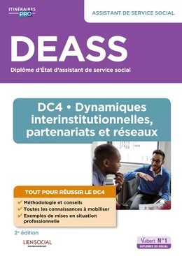 DEASS - DC4 Dynamiques interinstitutionnelles, partenariats et réseaux : Assistant de service social