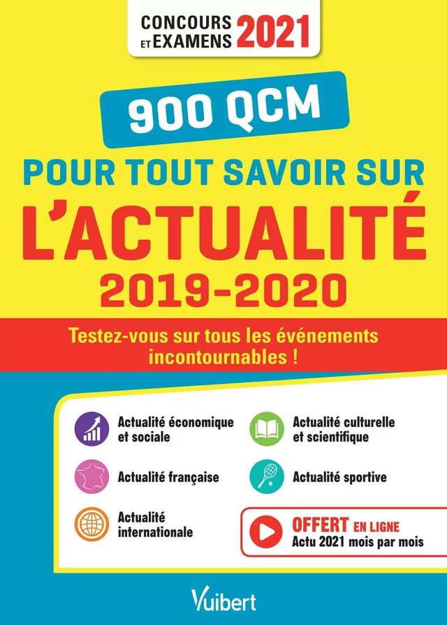 900 QCM pour tout savoir sur l'actualité 2019-2020 : Concours et examens 2021 - Rémi Pérès - Vuibert