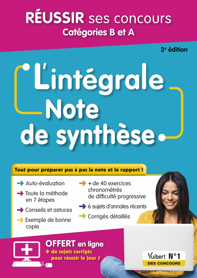 L'intégrale Note de synthèse - Réussir ses concours - Catégories B et A - Olivier Bellégo - Vuibert