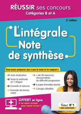 L'intégrale Note de synthèse - Réussir ses concours - Catégories B et A