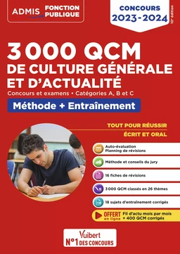 3000 QCM de culture générale et d'actualité - Catégories A, B et C - Concours 2023-2024