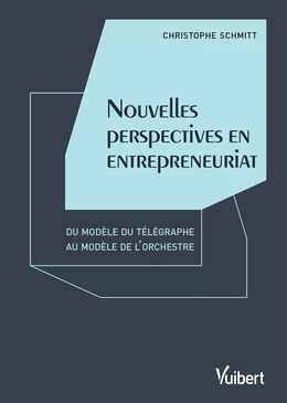 Nouvelles perspectives en entrepreneuriat