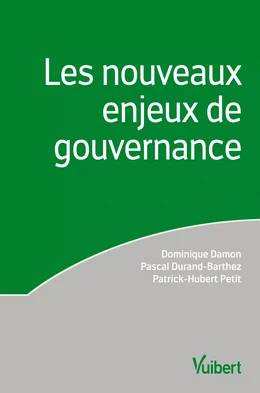 Les nouveaux enjeux de gouvernance