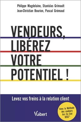 Vendeurs, libérez votre potentiel !