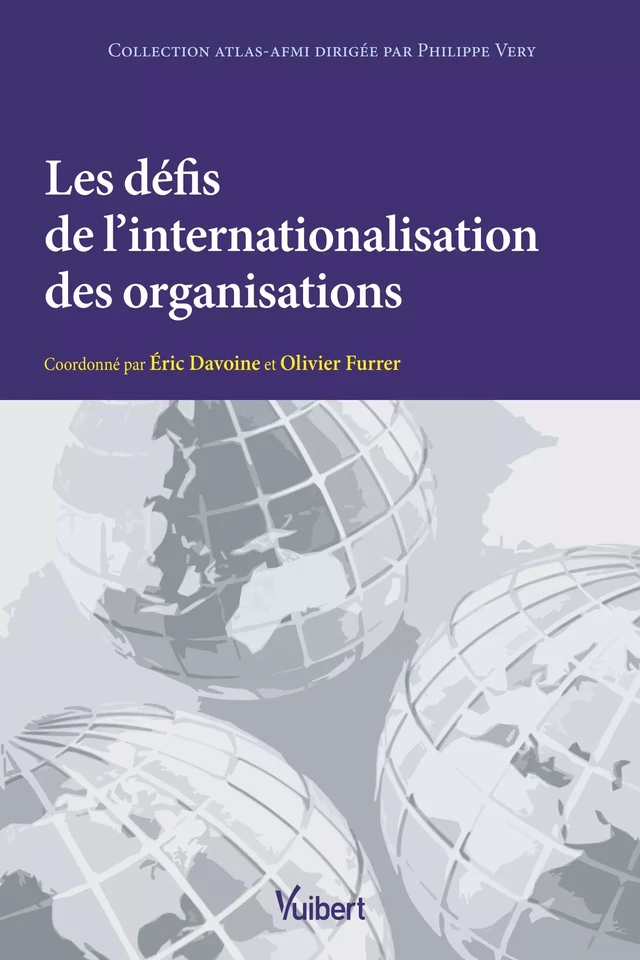 Les défis de l'internationalisation des organisations - Olivier Furrer, Eric Davoine - Vuibert