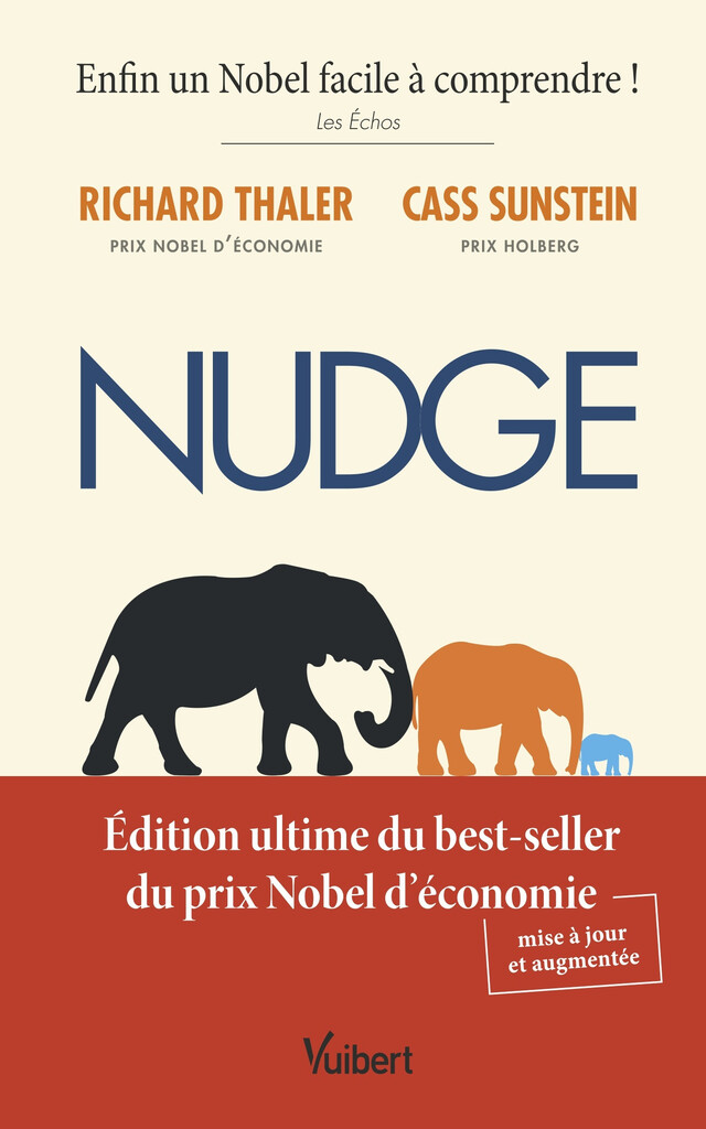 Nudge - Richard H. Thaler, Cass Sunstein - Vuibert