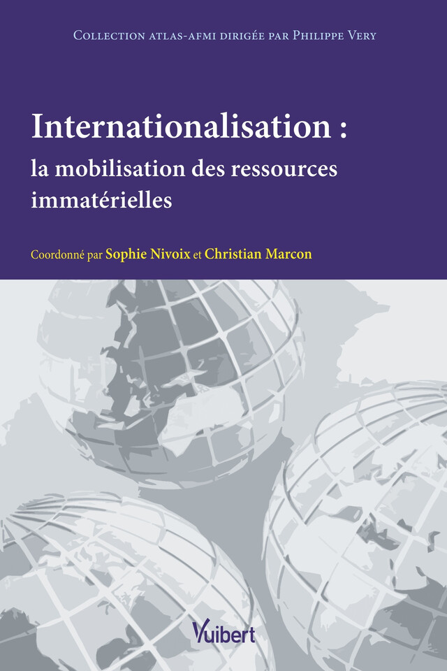 Internationalisation : la mobilisation des ressources immatérielles - Sophie Nivoix, Christian Marcon - Vuibert