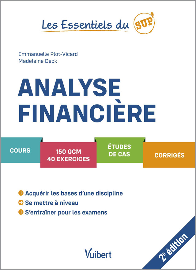 Analyse financière - Emmanuelle Plot-Vicard, Madeleine Deck - Vuibert