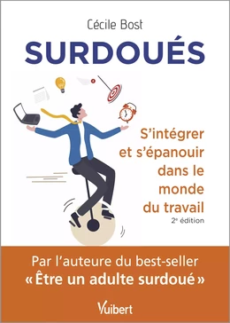 Surdoués : s'intégrer et s'épanouir dans le monde du travail