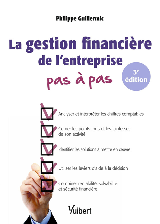 La gestion financière de l'entreprise - Philippe Guillermic - Vuibert