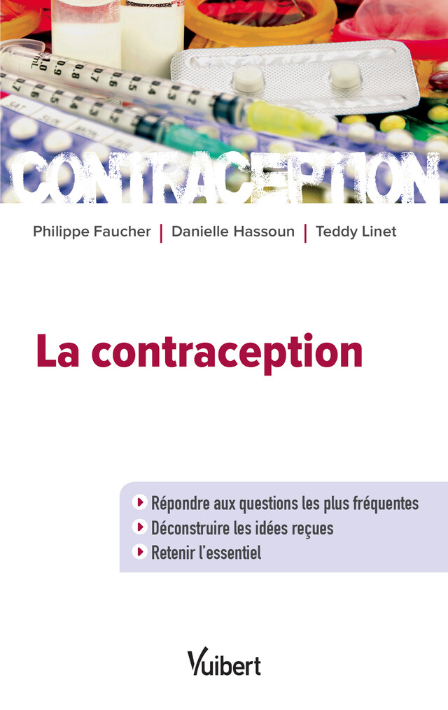 La contraception - Philippe Faucher, Danielle Hassoun, Teddy Linet, Thelma Linet - Vuibert