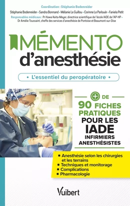 Mémento d’anesthésie : L'essentiel du peropératoire