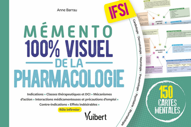 Mémento 100% visuel de la pharmacologie IFSI - Anne Barrau, Jordan Courrege - Vuibert