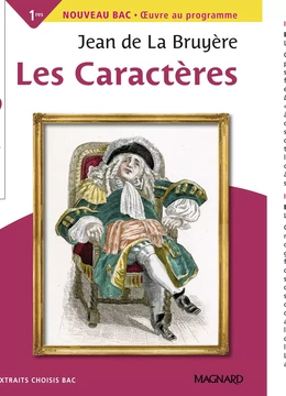 Les Caractères - Bac Français 1re 2024 - Classiques et Patrimoine