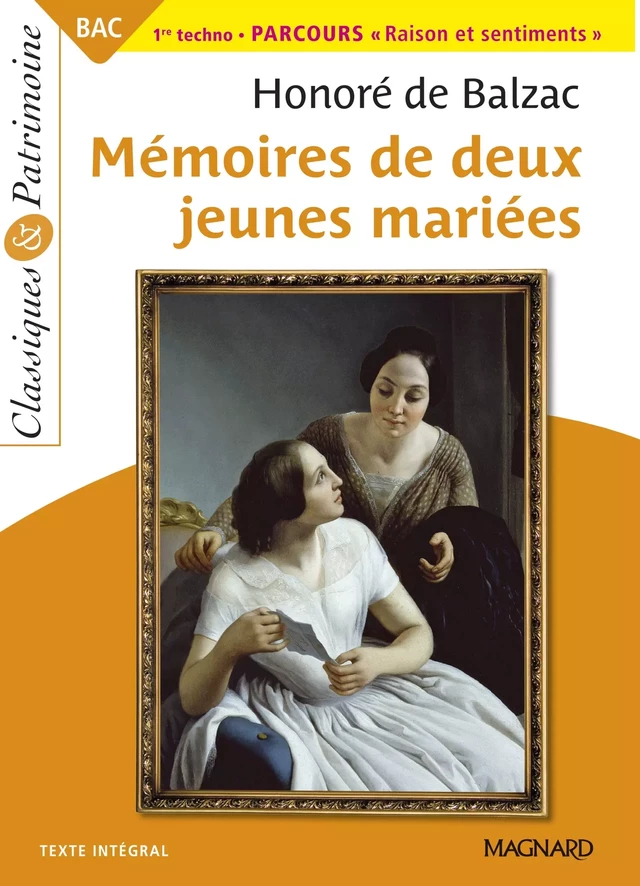 Mémoires de deux jeunes mariées - Bac Français 1re 2024 - Classiques et Patrimoine - Honoré de Balzac, Pierre Mathieu - Magnard