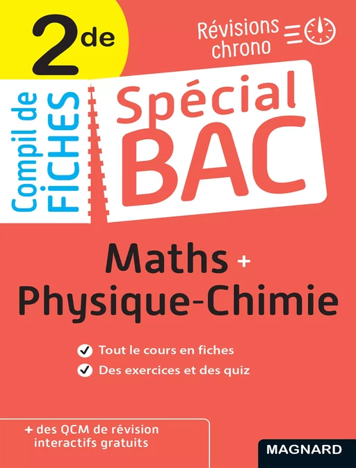 Spécial Bac Compil de Fiches Maths-Physique-Chimie 2de Bac 2025 - Christian Mariaud, Vito Punta - Magnard