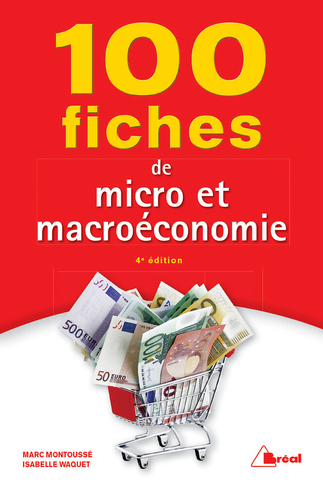 100 fiches de micro et macroéconomie - Marc Montoussé, Isabelle Waquet - Bréal