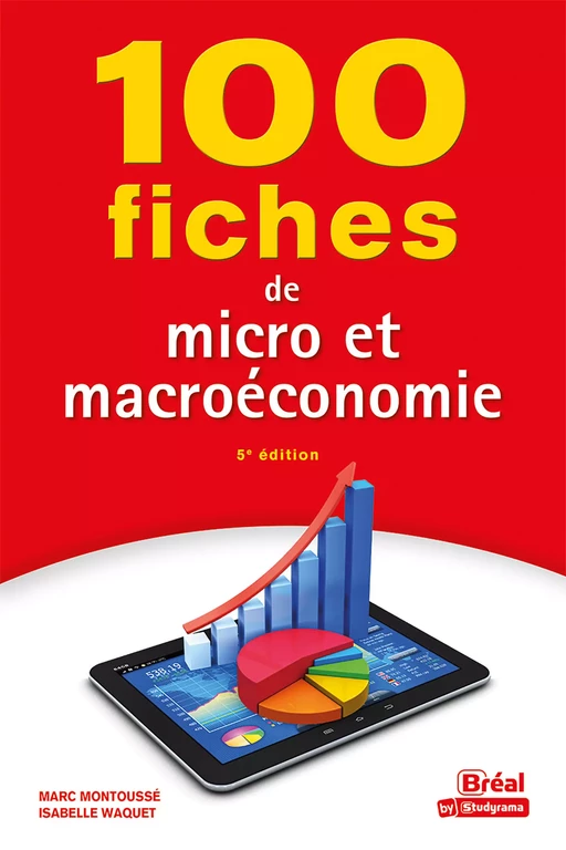 100 fiches de micro et macroéconomie - Marc Montoussé, Isabelle Waquet - Bréal