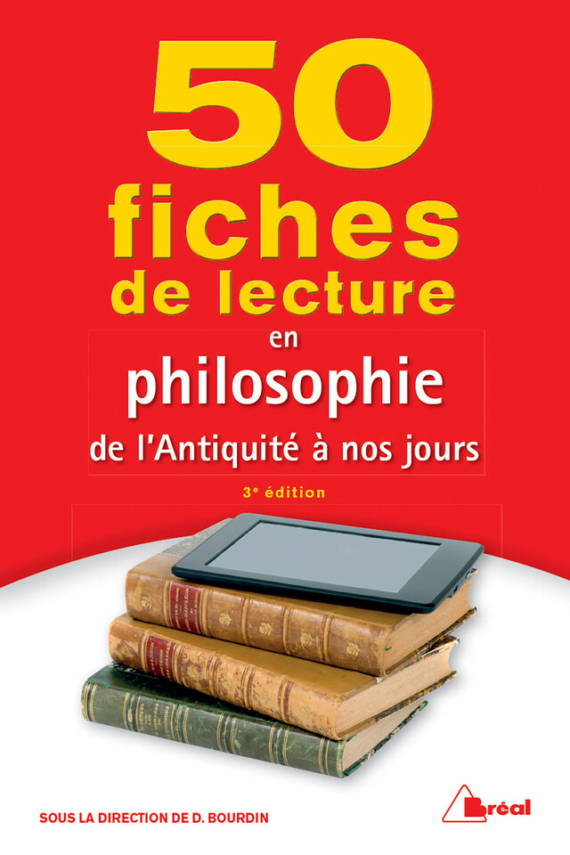 50 fiches de lecture en philosophie de l'Antiquité à nos jours - Dominique Bourdin - Bréal