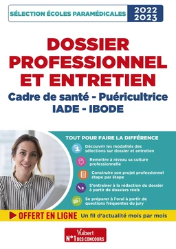 Dossier professionnel et entretien - Cadre de santé, Puéricultrice, IADE et IBODE - Admission 2022-2023