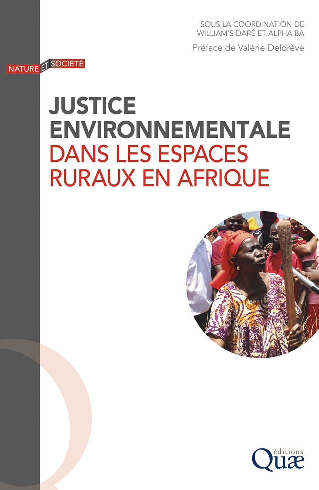 Justice environnementale dans les espaces ruraux en Afrique - William’S Daré, Alpha Ba - Quæ